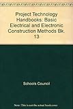 Basic electrical & electronic construction methods