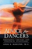 Advice for Dancers: Emotional Counsel and Practical Strategies