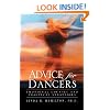 Advice for Dancers: Emotional Counsel and Practical Strategies