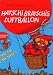 Image of Hatschi Bratschis Luftballon, m. Audio-CD