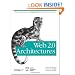 Web 2.0 Architectures: What Entrepreneurs and Information Architects Need to Know