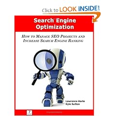 Search Engine Optimization; How to Manage SEO Projects and Increase Search Engine Ranking
