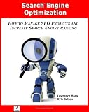 Search Search Engine Optimization; How to Manage SEO Projects and Increase Search Engine Ranking