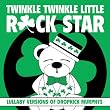 Lullaby Versions of Dropkick Murphys