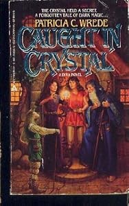 Cover of "Caught in Crystal (Lyra series,... Cover of "Caught in Crystal (Lyra series,...