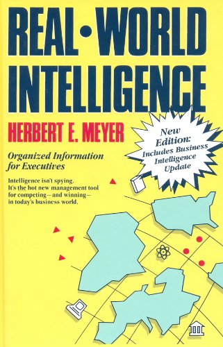 Real-World Intelligence: Organized Information for Executives
