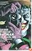 Batman: The Killing Joke