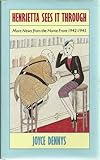 Henrietta sees it through : more news from the home front 1942-1945