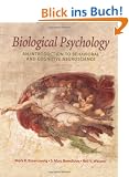 Biological Psychology. An Introduction to Behavioral and Cognitive Neuroscience