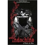 Indochine : L'ombre des motspar Thierry Desaules