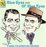 Blue Eyes Plays Ol Blue Eyes