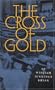 The Cross of Gold: Speech Delivered before the National Democratic Convention at Chicago, July 9, 1896