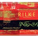Rilke Projekt IV - Weltenweiter Wandrer