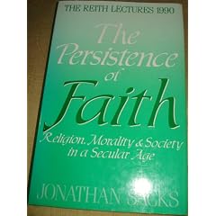 The Persistence of Faith: Religion, Morality & Society in a Secular Age (The Reith Lectures, 1990)