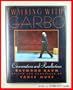 Walking With Garbo: Conversations and Recollections