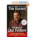 Wisdom of Our Fathers: Lessons and Letters from Daughters and Sons (Random House Large Print (Cloth/Paper))
