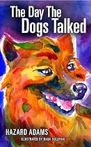 Click to Download Free Kindle Book -> The Day the Dogs Talked