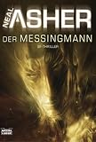 Der Messingmann: SF-Thriller - Neal Asher