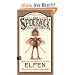 Die Spiderwick Geheimnisse - �ber Haltung und Pflege von Elfen