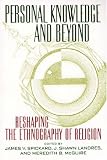 Personal Knowledge and Beyond: Reshaping the Ethnography of Religion