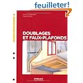 Doublages et faux-plafonds