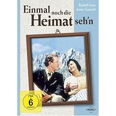 Einmal noch die Heimat seh'n