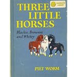 Three Little Horses/Veronica (Dandelion Library) book cover