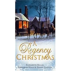 A Regency Christmas : With A Soldier's Tale and A Winter Night's Tale and A Twelfth Night Tale