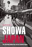 イメージ: SHOWA JAPAN―The Post‐War Golden Age and Its Troubled Legacy