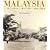 Malaysia:A Pictorial History 1400 - 2004