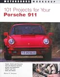 101 Projects for Your Porsche 911 1965-1989