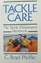 Tackle Care: The Tackle Maintenance Handbook