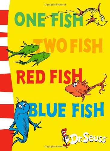 One Fish, Two Fish, Red Fish, Blue Fish (Dr Seuss Blue Back Books)