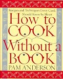 How to Cook Without a Book