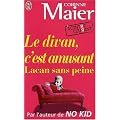 Le divan, c'est amusant : Lacan sans peine