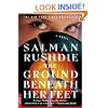 The Ground Beneath Her Feet: A Novel