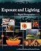 Exposure and Lighting for Digital Photographers Only (For Only) by Michael Meadhra, Charlotte K. Lowrie