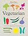 Image of Vegetarian: A Delicious Celebration of Fresh Ingredients