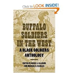 Buffalo Soldiers in the West: A Black Soldiers Anthology