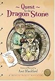 Quest for the Dragon Stone (A Duncan Family Adventure)