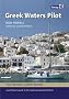 Greek Waters Pilot: A Yachtsmans Guide to the Ionian and Aegean Coasts and the Islands of Greece