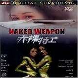 Naked Weapon