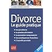 Divorce : Le guide pratique 2012