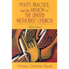Polity Practice Mission Of Umc Updated Ed