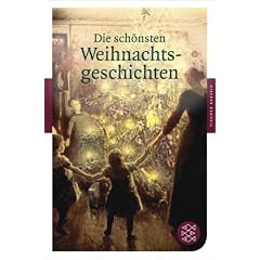 Die sch�nsten Weihnachtsgeschichten (Fischer Klassik)