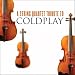 Musik (Pop) : String Quartet Tribute to Cold