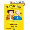 Max und Moritz: Eine Bubengeschichte in sieben Streichen (ungek�rzte Fassung)