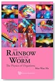 The Rainbow and the Worm: The Physics of Organisms