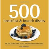500 Breakfast and Brunch Dishes (500 Cooking Series (Sellers)) (500 Cooking (Sellers))
