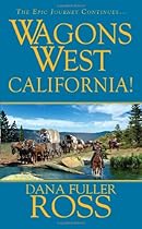 Wagons West: California Wagons West: California